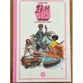 Bee Spy - Le Passé N'oublie Jamais