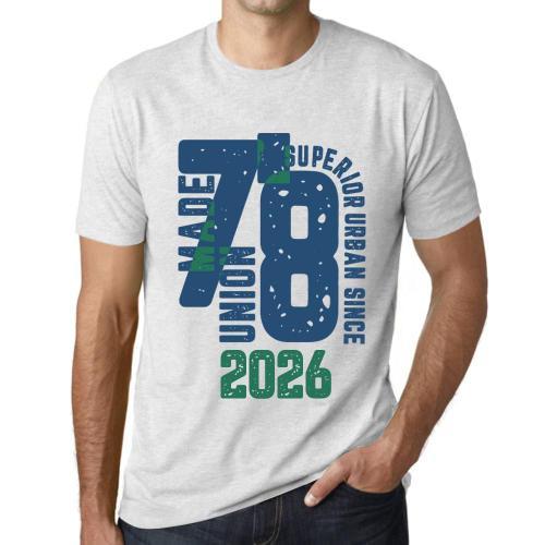 Homme Tee-Shirt Un Style Urbain Supérieur Depuis 2026 - Superior Urban Style Since 2026 - T-Shirt Vintage Cadeau Nouveauté