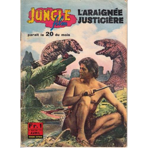 Jungle Film 1965 N°3 L'araignée Justicière. Roman Photos. Il S'agit Du Film " Le Mystère De Tarzan " De 1946 Avec Johnny Weissmuller, Johnny Sheffield Et Nancy Kelly. Langage : Français.