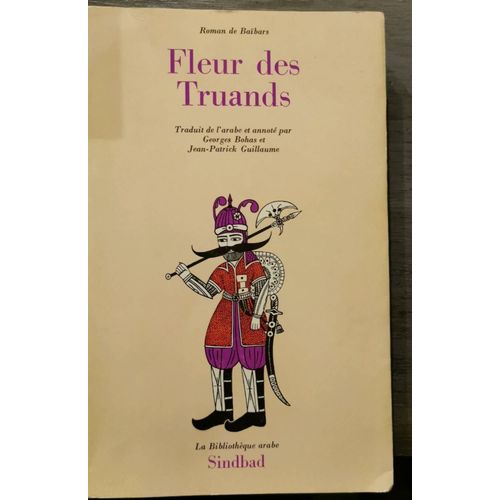 Roman De Baïbars Tome 2 - Fleur Des Truands