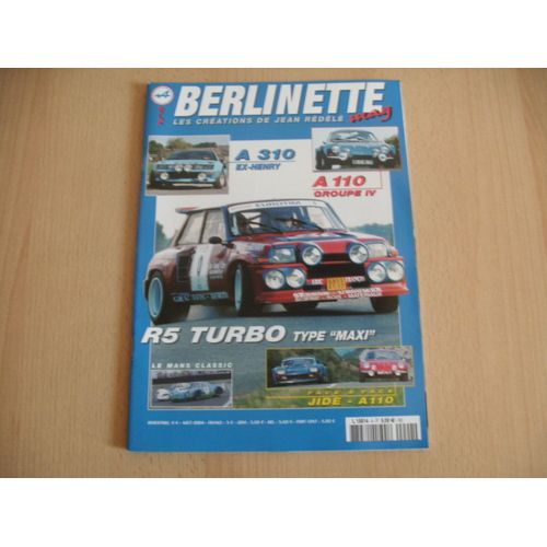 Berlinette Mag N° 4 . R5 Turbo Type Maxi