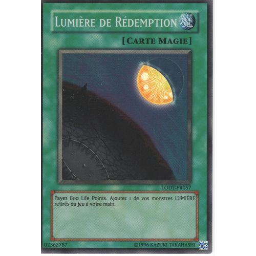 Carte Yu-Gi-Oh! "Lumière De Rédemption" Super Rare Lodt-Fr057