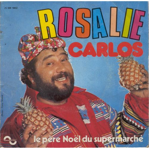 Rosalie / Le Père Noël Du Supermarché