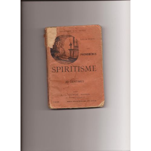 Les Phénomènes Du Spiritisme