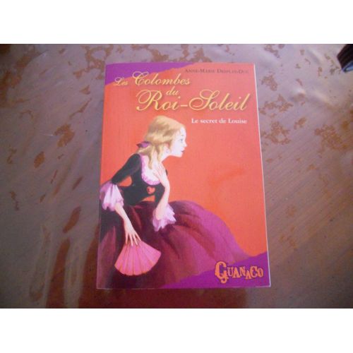 Le Secret De Louise - Tome 2