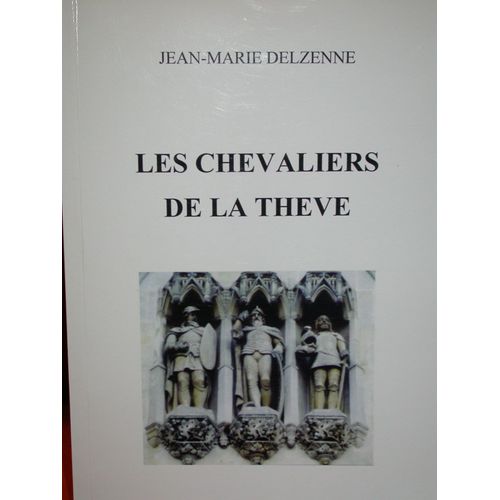 Les Chevaliers De La Theve