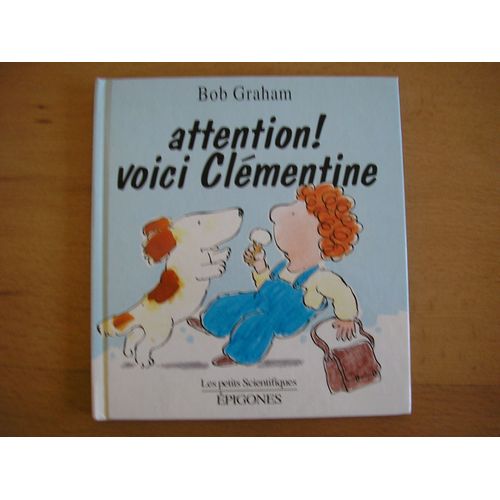 Attention ! Voici Clémentine