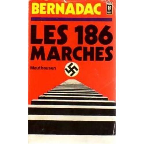 Les 186 Marches. Mauthausen Les 186 Marches. Mauthausen