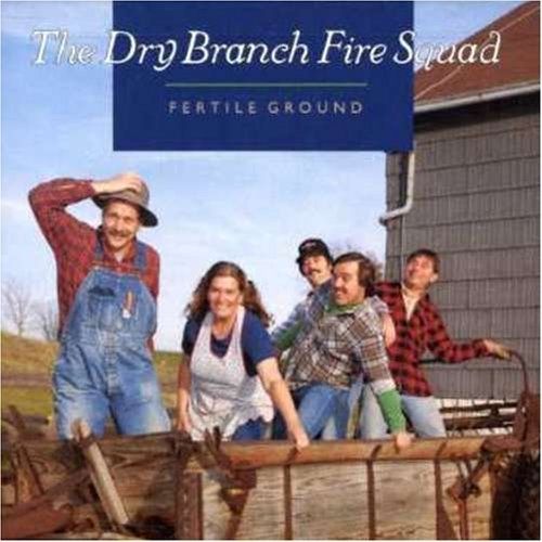 Fertile Ground Dry Branch Fire Squad