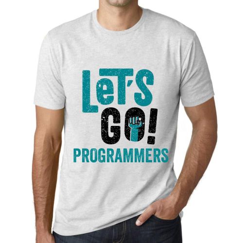 Homme Tee-Shirt Allez Les Programmeurs - Let's Go Programmers - T-Shirt Graphique Éco-Responsable Vintage Cadeau Nouveauté