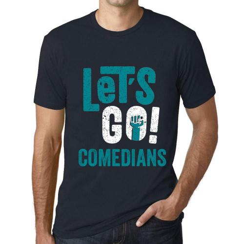 Homme Tee-Shirt Allez Les Comédiens - Let's Go Comedians - T-Shirt Graphique Éco-Responsable Vintage Cadeau Nouveauté