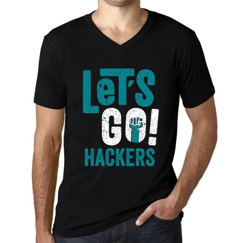 Homme Tee-Shirt Col V Allez Les Hackers - Let's Go Hackers - T-Shirt Graphique Éco-Responsable Vintage Cadeau Nouveauté