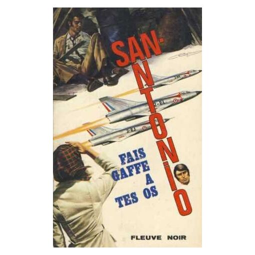 Fais Gaffe A Tes Os