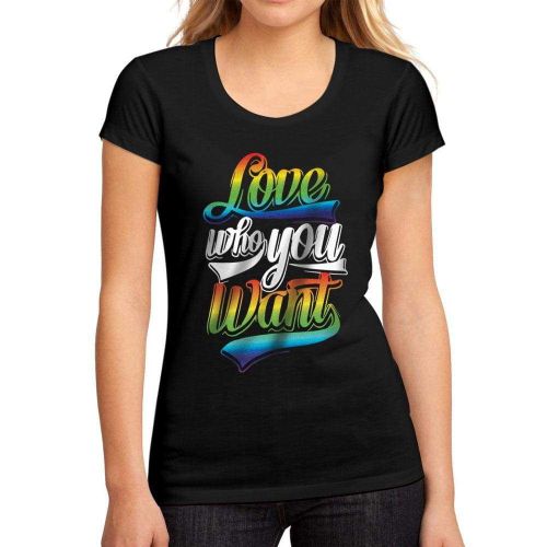 Femme Tee-Shirt Lgbt : Aime Qui Tu Veux - Lgbt Love Who You Want - T-Shirt Graphique Éco-Responsable Vintage Cadeau Nouveauté