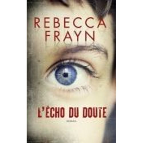 L'echo Du Doute