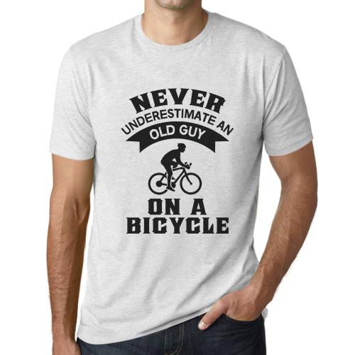 Homme Tee-Shirt Ne Jamais Sous-Estimer Un Vieux Type Sur Un Vélo - Never Underestimate An Old Guy On A Bicycle - T-Shirt Graphique Éco-Responsable Vintage Cadeau Nouveauté