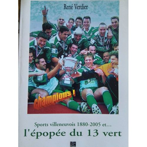 L'épopée Du Treize Vert (Verdier)