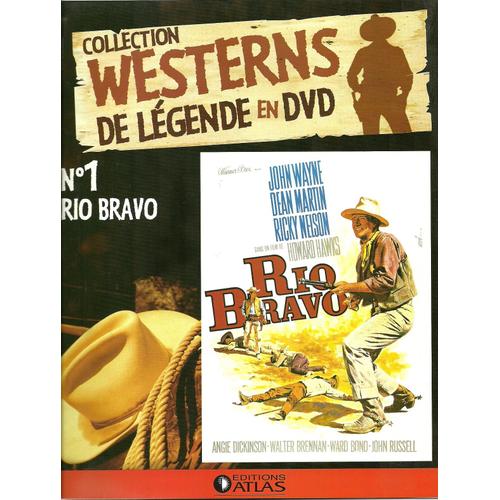 Collection Western De Légende  N° 1 : Rio Bravo