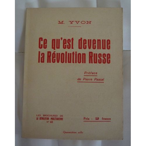 Ce Qu'est Devenue La Révolution Russe