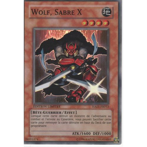 Carte Yu-Gi-Oh! "Wolf, Sabre X" Super Rare Ha01-Fr012