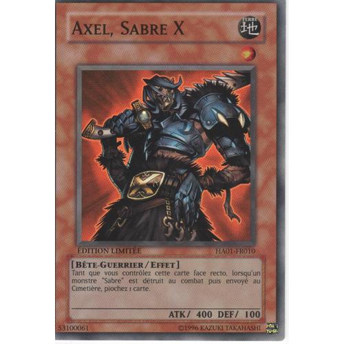 Carte Yu-Gi-Oh! "Axel, Sabre X" Super Rare Ha01-Fr010