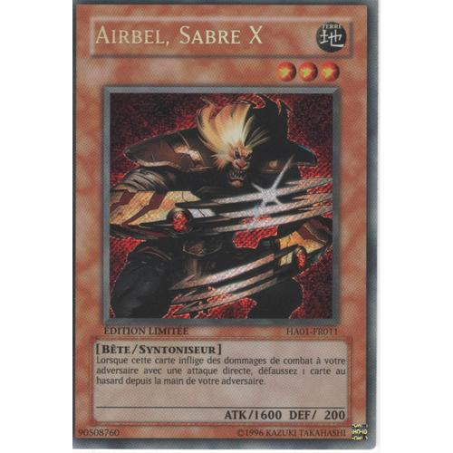 Carte Yu-Gi-Oh! "Airbel, Sabre X" Secret Rare Ha01-Fr011