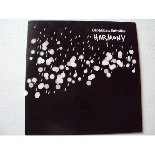 Sebastien Schuller "Harmony" - Cd Collector 3 Titres Inedits - Wagram 2005