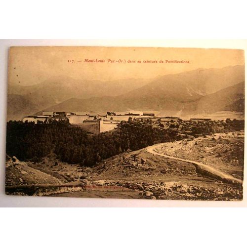 Carte Postale Ancienne Pyrenees Orientales Mont Louis Dans Sa Ceinture De Fortifications