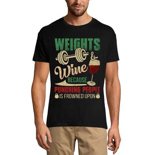 Homme Tee-Shirt Les Poids Et Le Travail Du Vin - Weights And Wineworkou - T-Shirt Graphique Éco-Responsable Vintage Cadeau Nouveauté
