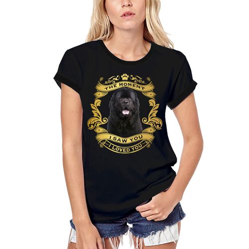 Femme Tee-Shirt Bio Chien Terre-Neuve - Moment I Saw You I Loved You Chiot - Newfoundland Dog - Moment I Saw You I Loved You Puppy - T-Shirt Graphique Éco-Responsable Vintage Cadeau Nouveauté