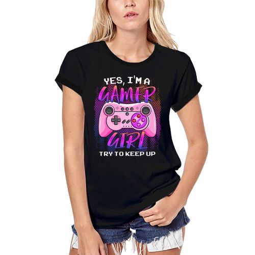 Femme Tee-Shirt Bio Oui Je Suis Une Gamer Girl Joke Humour - Yes I Am A Gamer Girl Joke Humor - T-Shirt Graphique Éco-Responsable Vintage Cadeau Nouveauté
