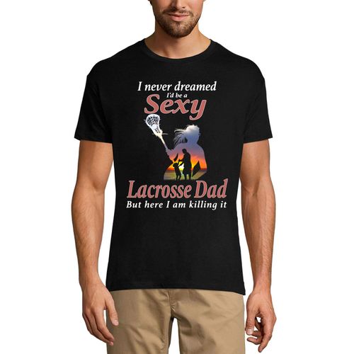 Homme Tee-Shirt Je N'ai Jamais Rêvé D'être Un Papa De Crosse Sexy - Papa Et Fils - I Never Dreamed I'd Be Sexy Lacrosse Dad - Daddy And Son - T-Shirt Graphique Éco-Responsable Vintage Cadeau Nouveauté