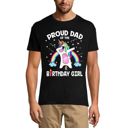 Homme Tee-Shirt Fier Papa De La Fille Dont C'est L'anniversaire Et Qui A Une Licorne - Proud Dad Of The Birthday Girl Unicorn Dab - T-Shirt Graphique Éco-Responsable Vintage Cadeau Nouveauté