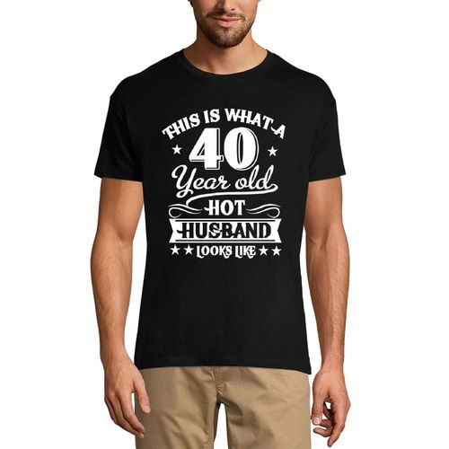 Homme Tee-Shirt - This Is What A 40 Years Old Hot Husband Looks Like 40th For Husband - 40 Ans T-Shirt Graphique Idée Cadeau 40e Anniversaire Vintage Année 1984 Nouveauté