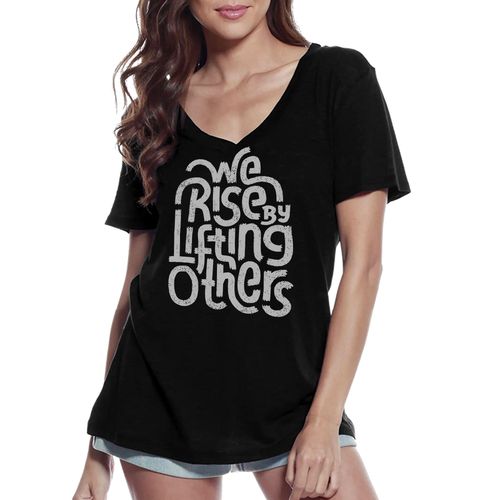 Femme Tee-Shirt Col V Nous Nous Élevons En Élevant Les Autres - We Are Raising By Raising Others - T-Shirt Graphique Éco-Responsable Vintage Cadeau Nouveauté