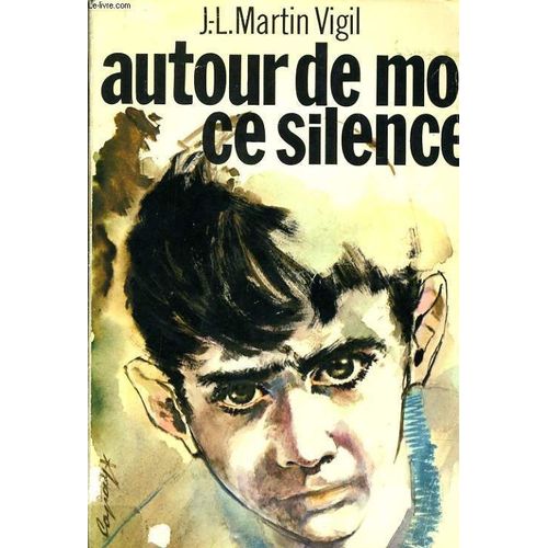 Autour De Moi Ce Silence
