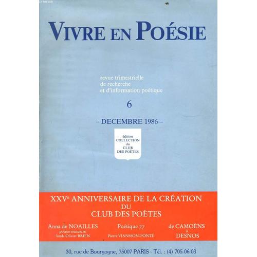 Vivre En Poesie (Revue Trimestrielle De Recherche Et D'information  Poétique) N°6 : Xxve Anniversaire De La Création Du Club Des Poètes. |  Rakuten