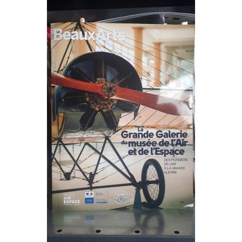 La Grande Galerie Du Musée De L'air Et De L'espace - Des Pionniers De L'air À La Grande Guerre