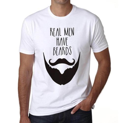 Homme Tee-Shirt Les Vrais Hommes Ont Une Barbe 1 - Real Men Have Beards 1 - T-Shirt Graphique Éco-Responsable Vintage Cadeau Nouveauté