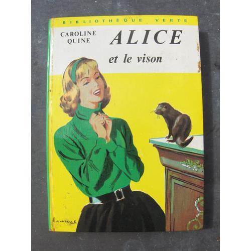 Alice Et Le Vison