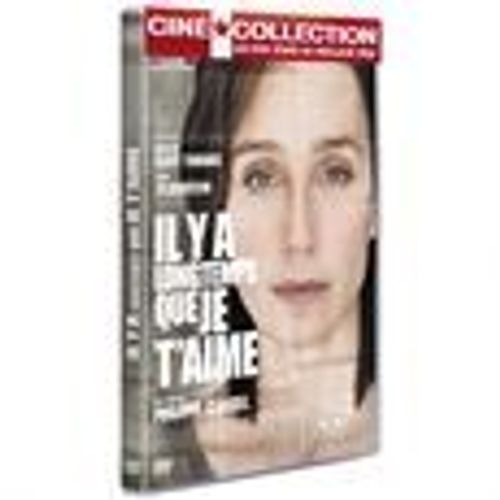Il Y A Longtemps Que Je T'aime