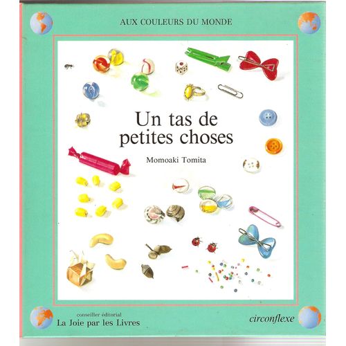 Un Tas De Petites Choses