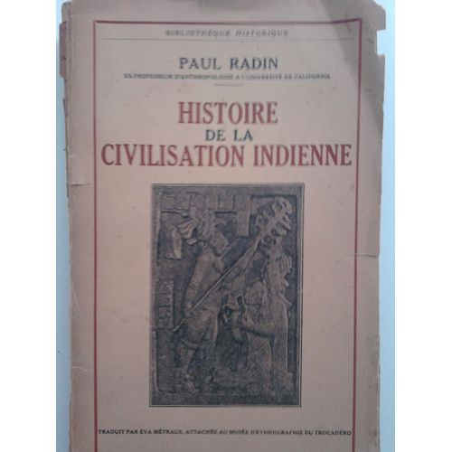 Histoire De La Civilisation Indienne.