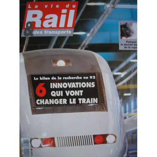 La Vie Du Rail Et Des Transports N° 2380 : 6 Innovations Qui Vont Changer Le Train