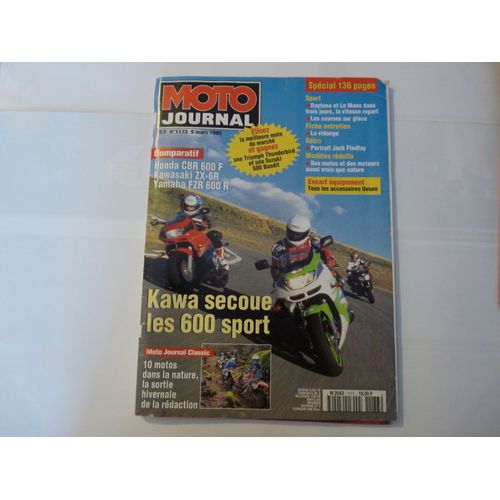 Moto Journal  N° 1173 : Honda Cbr 600 F; Kawasaki  Zx-6r; Yamaha 600 R; Kawa Secoue Les 600 Sport