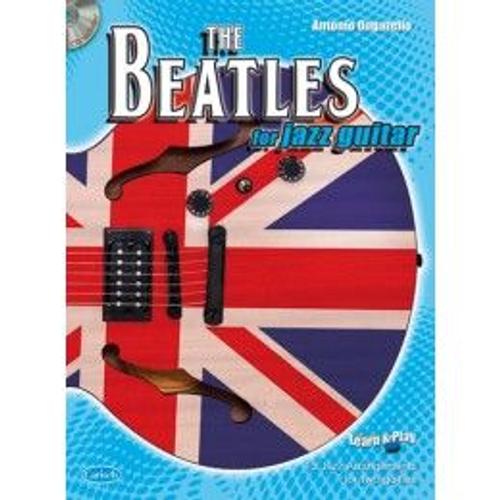 The Beatles For Jazz Guitar ( + 1 Cd) - Guitare