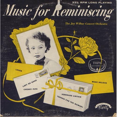 Music For Reminiscing