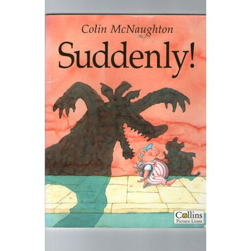 Suddenly