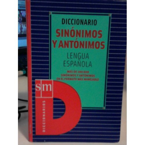 Diccionario Sinonimos Y Antonimos