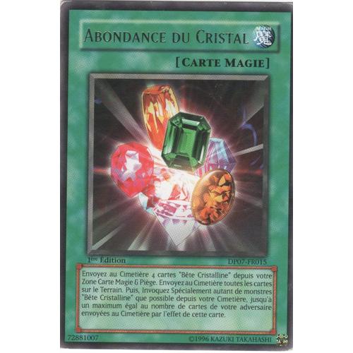 Carte Yu-Gi-Oh! "Abondance Du Cristal" Rare Dp07-Fr015